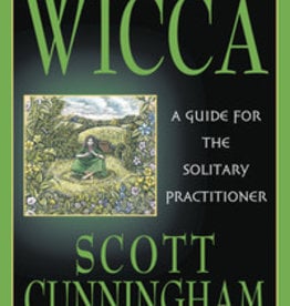 Wicca: A Guide for The Solitary Practitioner