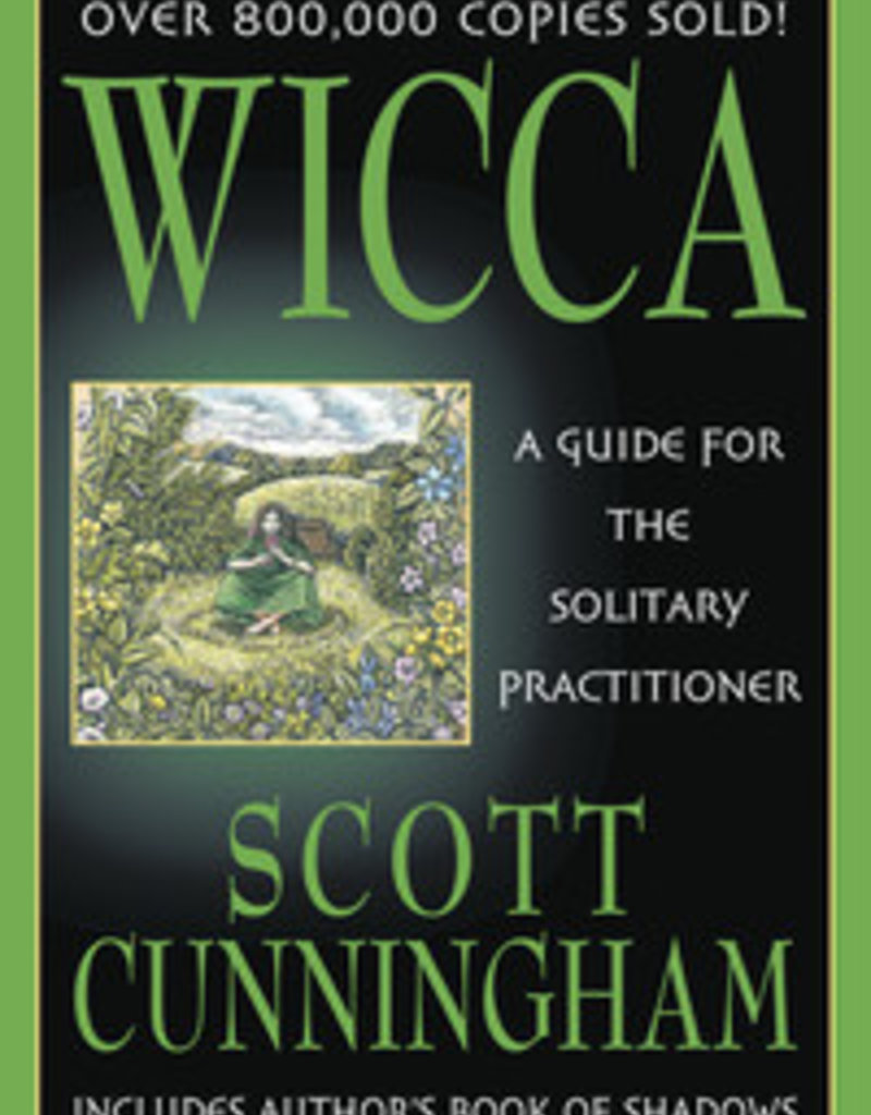 Wicca: A Guide for The Solitary Practitioner