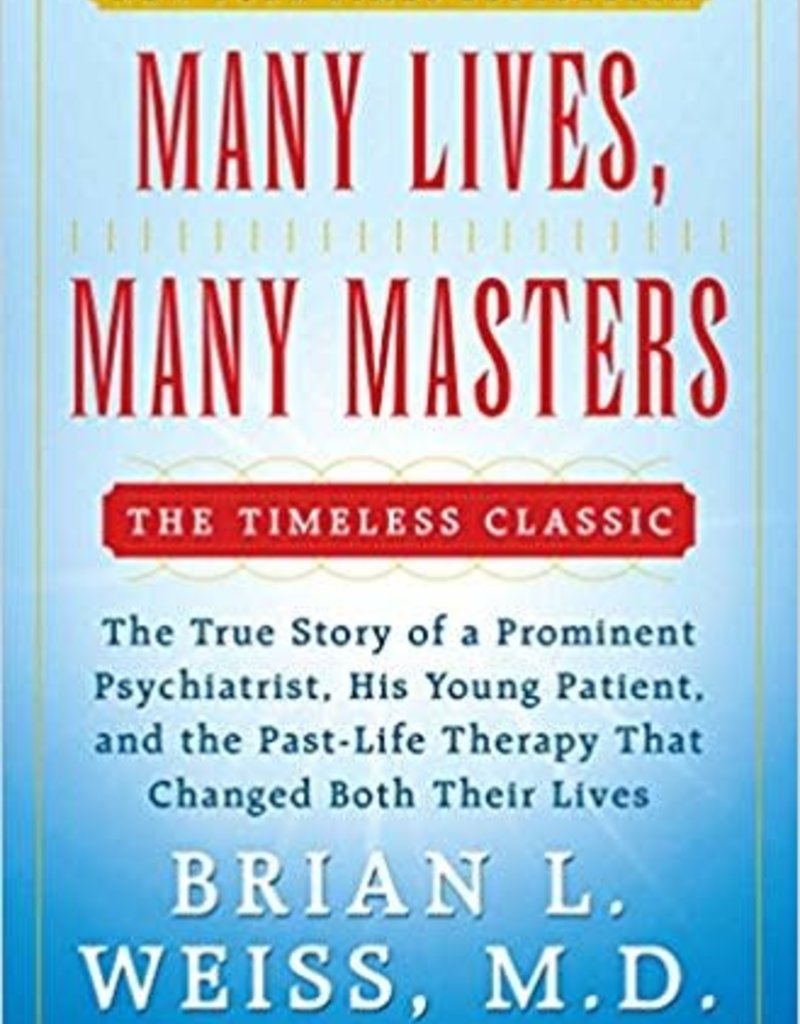 Many Lives, Many Masters by Brian Weiss - The Open Mind Store