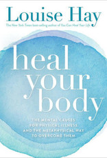 Heal Your Body by Louise Hay