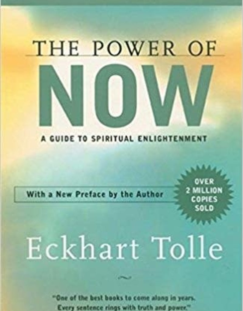 The Power of Now by Eckhart Tolle