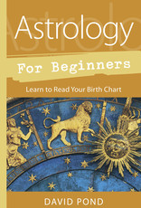 Astrology for Beginners by David Pond