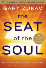 The Seat of the Soul (Anniversary) by Zukav, Gary