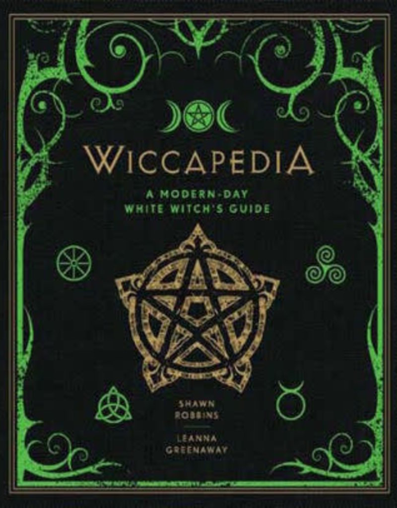 Wiccapedia, Volume 1: A Modern-Day White Witch's Guide by Robbins, Shawn