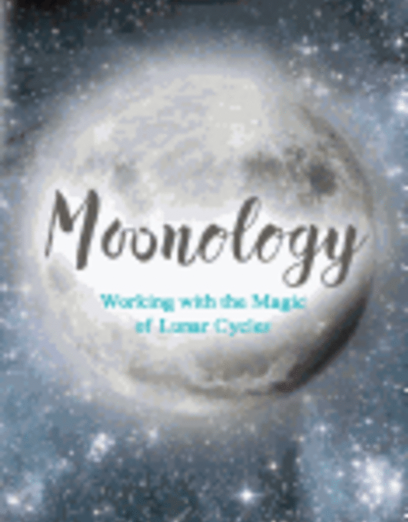 Moonology: Working with the Magic of Lun by Boland, Yasmin