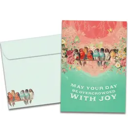 Birthday Card - Overcrowded With Joy - 20633