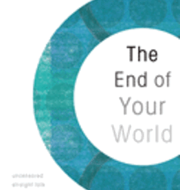 The End of Your World by Adyashanti