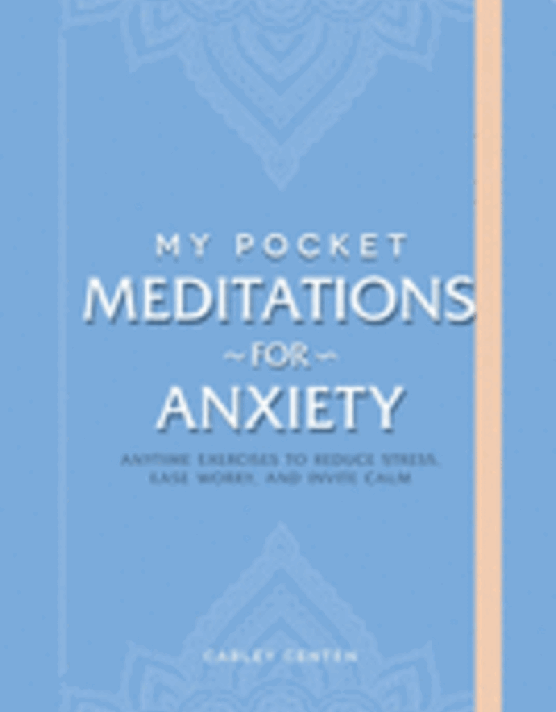 My Pocket Meditations for Anxiety by Centen, Carley