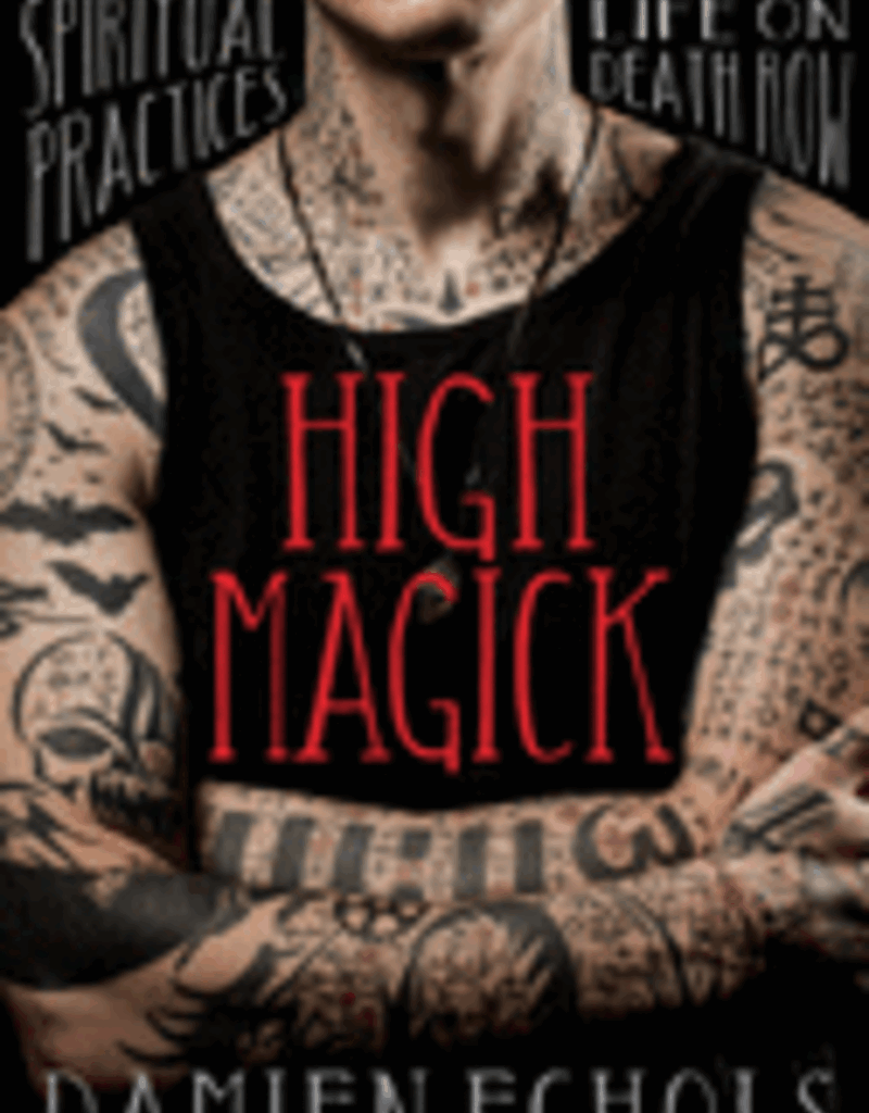 High Magick by Echols, Damien