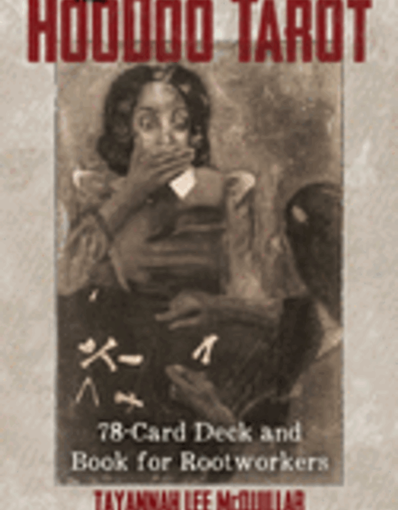 The Hoodoo Tarot by McQuillar, Tayannah Lee