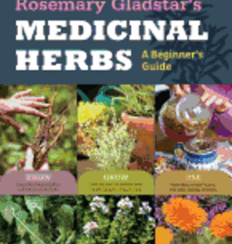 Rosemary Gladstar's Medicinal Herbs by Rosemary Gladstar
