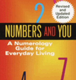 Numbers and You - A Numerology Guide for Everyday Living
