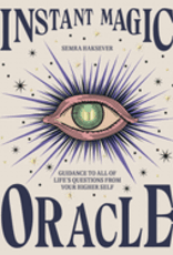 Instant Magic Oracle by Haksever, Semra