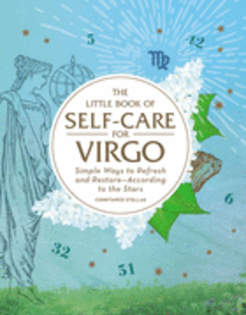 The Little Book of Self-Care for Virgo by Stellas, Constance