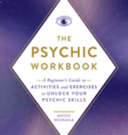 The Psychic Workbook by Mystic Michaela