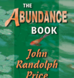 The Abundance Book by John Randolph Price