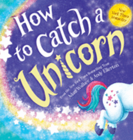 How to Catch a Unicorn Book by Adam Wallace