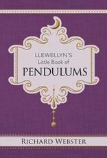 Llewellyn's Little Book of Pendulums by Richard Webster