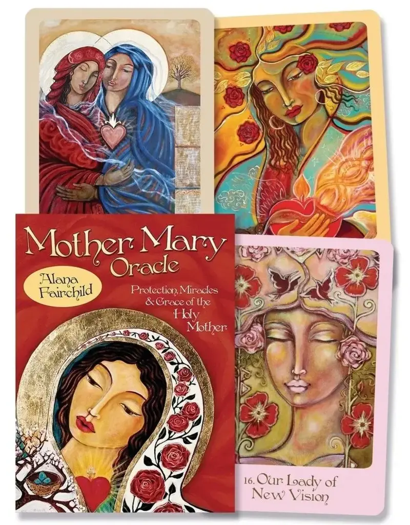 Mother Mary Oracle by Alana Fairchild, Shiloh Sophia McCloud