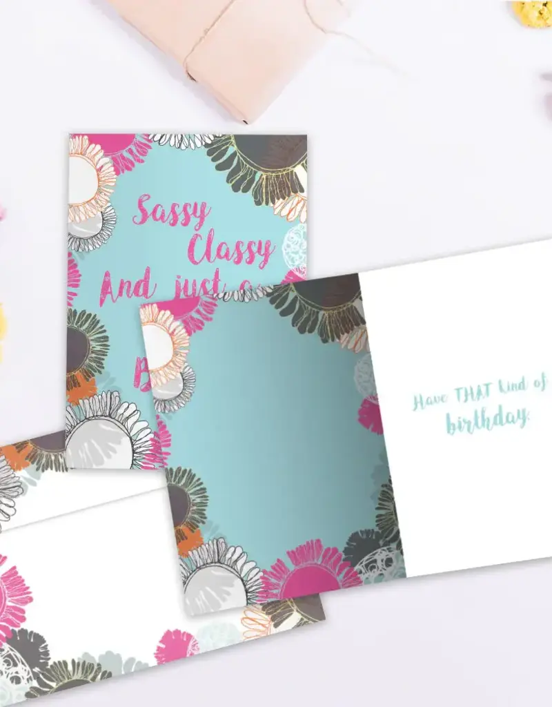 Birthday Card - Sassy Classy - 17846
