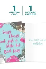 Birthday Card - Sassy Classy - 17846