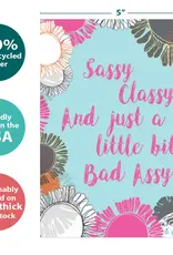 Birthday Card - Sassy Classy - 17846