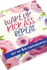 Wake Up, Kick Ass, Repeat. Deck