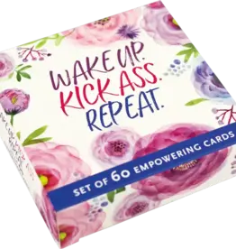 Wake Up, Kick Ass, Repeat. Deck