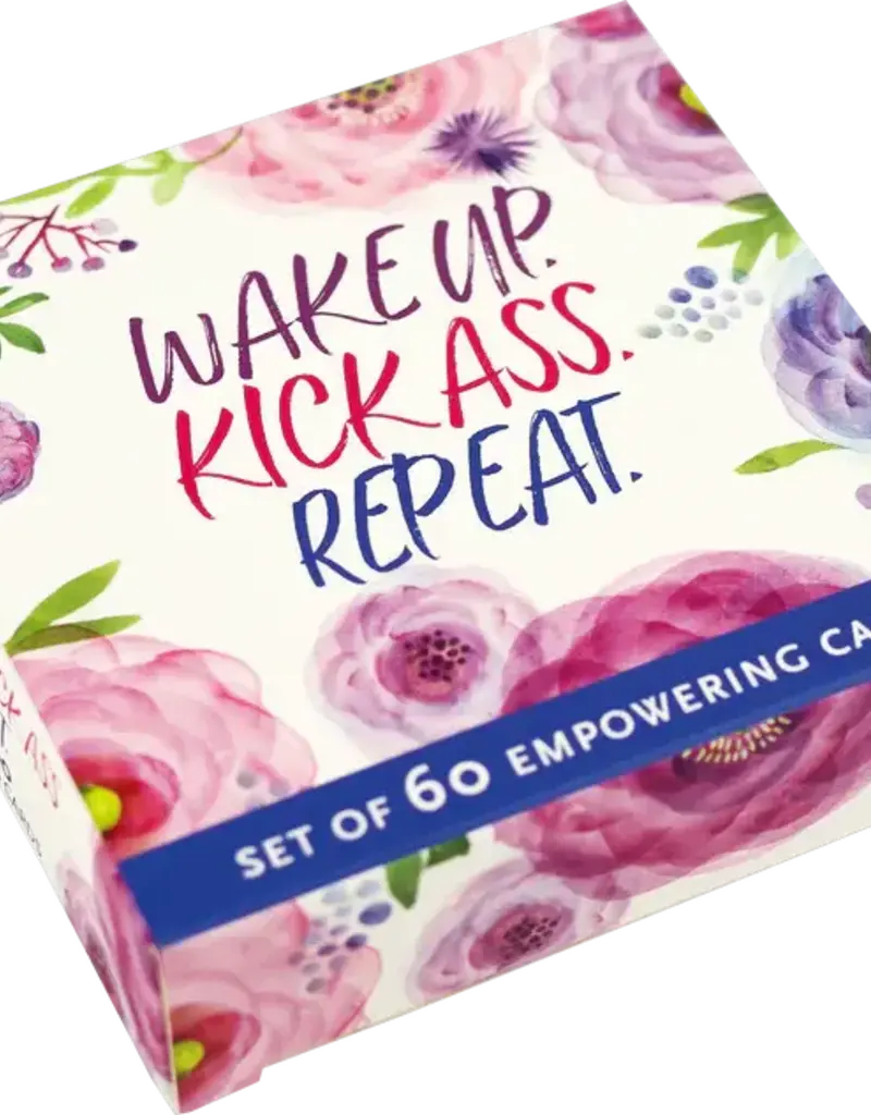 Wake Up, Kick Ass, Repeat. Deck
