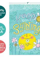Thinking of You Card - Keep On Shining - 19976