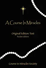 A Course in Miracles - Original Edition Text