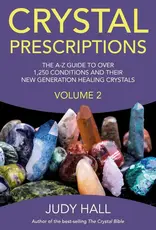 Crystal Prescriptions - Volume 2 by Judy Hall