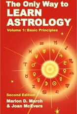 The Only Way to Learn Astrology - Volume 1 by Marion March & Joan McEvers - SS