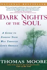 Dark Nights of the Soul by Thomas Moore