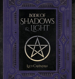 Book of Shadows & Light by Lucy Cavendish