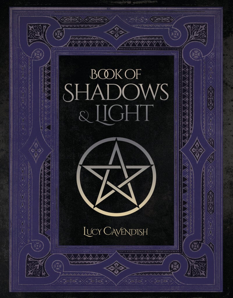 Book of Shadows & Light by Lucy Cavendish