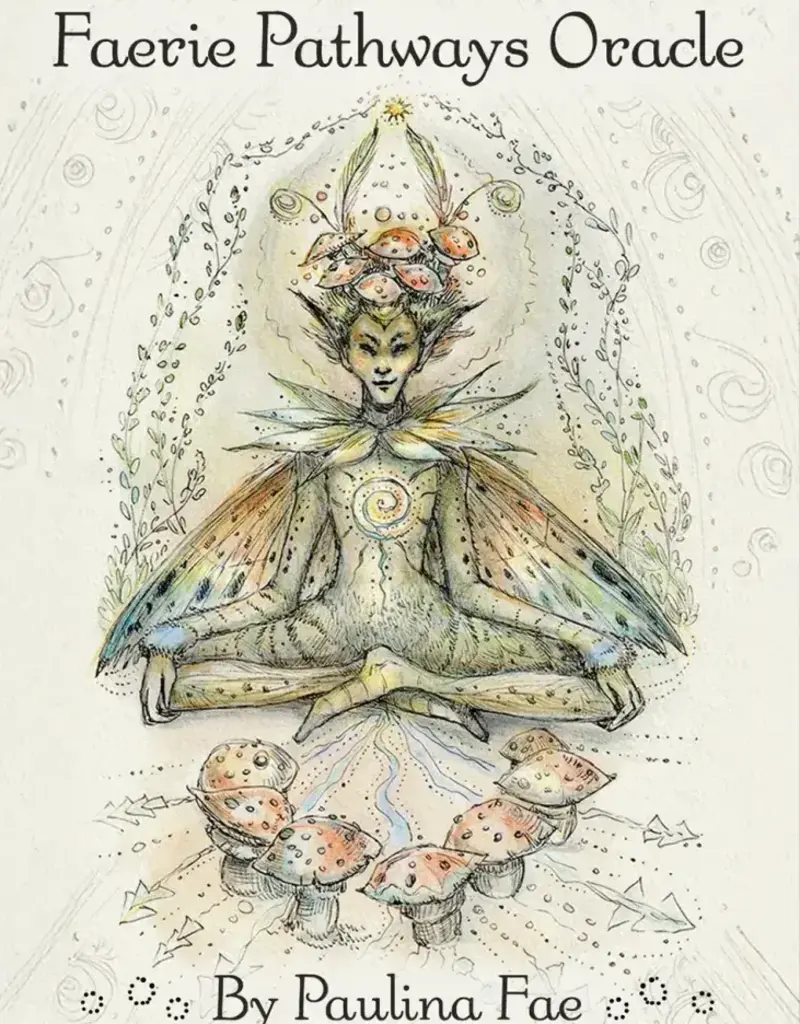Faerie Pathways Oracle Oracle by Paulina Fae - FPAT70