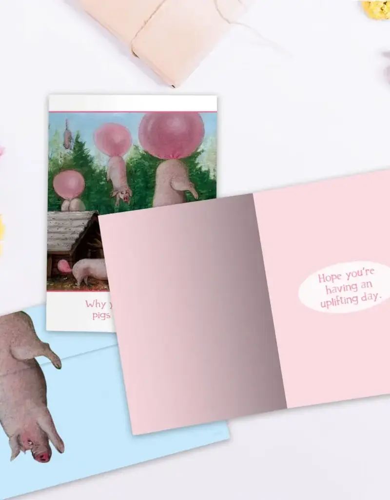 Birthday Card - Why You Never Feed Pigs Bubblegum - 10876
