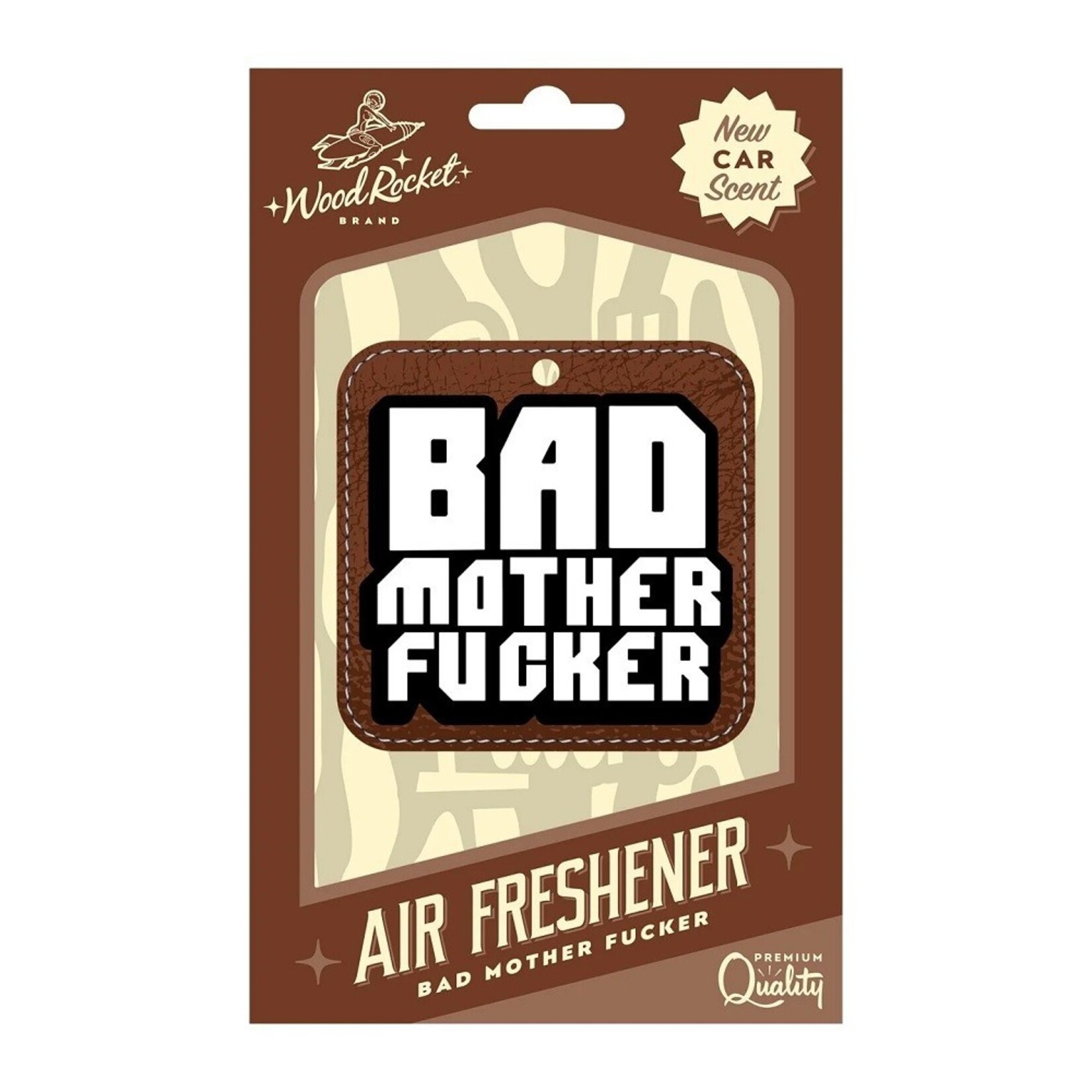 WoodRocket Bad Mother Fucker New Car Scent Air Freshener