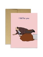 Party Mountain Paper co. Kevin Fell For You Card