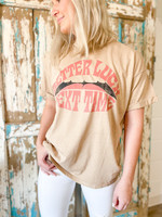 hula sue better luck next time tee  - beige