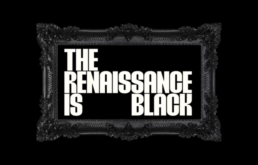 This is the Black Renaissance