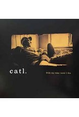 (LP) CATL - Bide My Time Until I Die (Black & White Splatter)