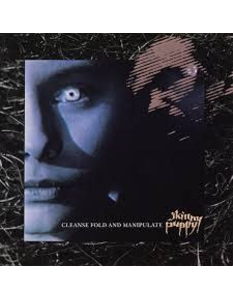 (LP) Skinny Puppy - Cleanse Fold and Manipulate (2018)