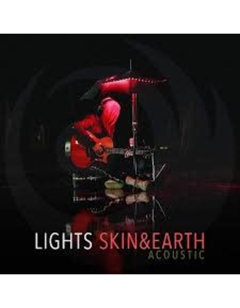 (LP) Lights - Skin & Earth Acoustic