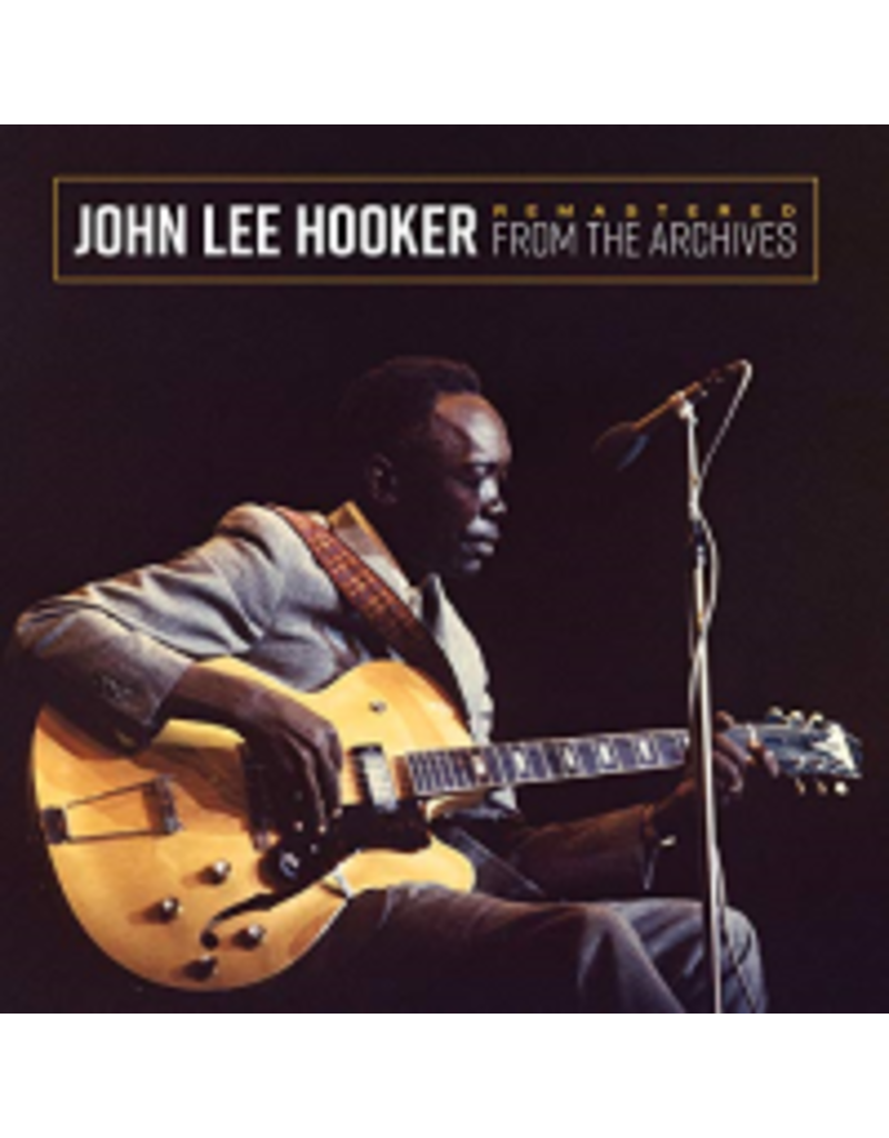 (LP) John Lee Hooker - Remastered From The Archives (180 Gram/Pearlized Gold)