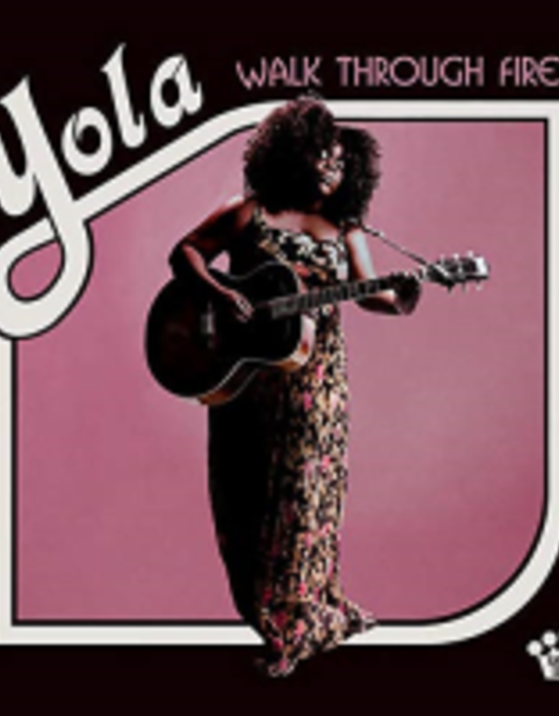 (LP) Yola - Walk Through Fire