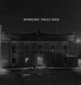 (LP) Sparrows - Failed Gods