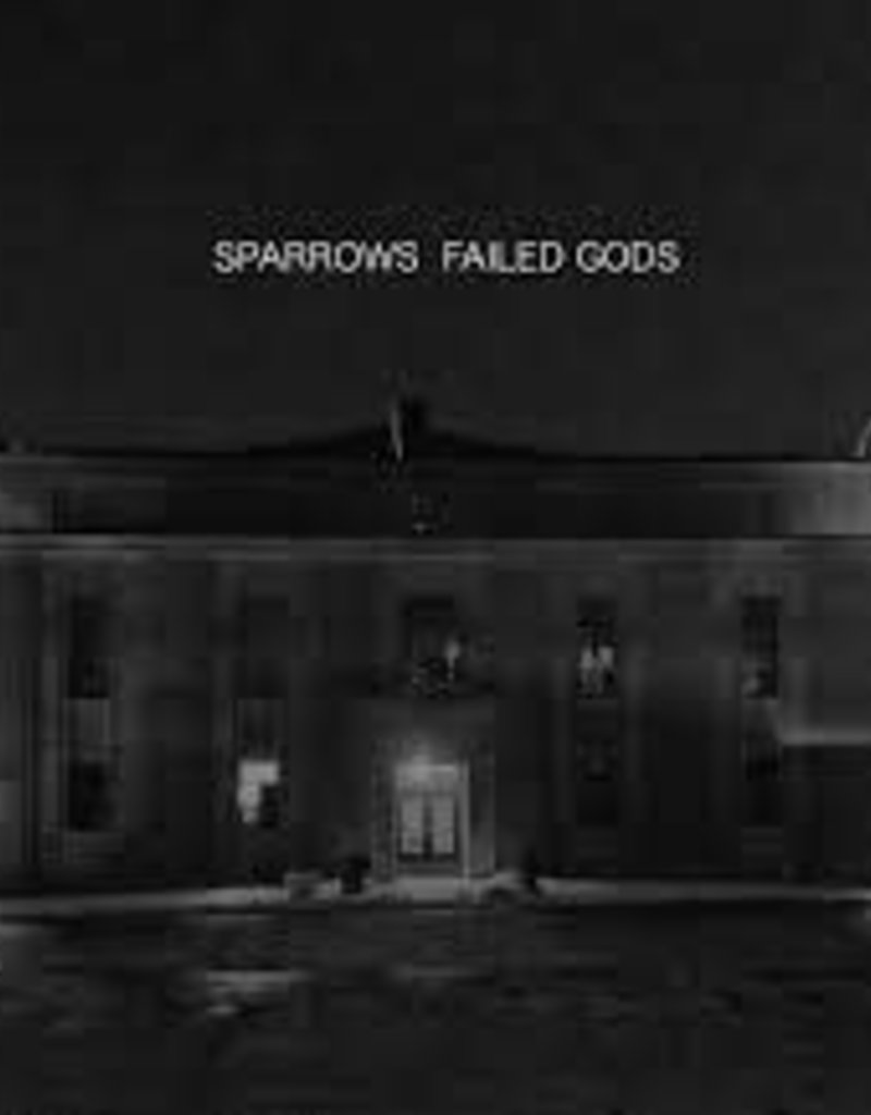 (LP) Sparrows - Failed Gods