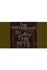 (CD) Mavericks - Play The Hits